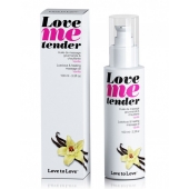 Съедобное согревающее массажное масло Love Me Tender Vanilla с ароматом ванили - 100 мл. - Love to Love - купить с доставкой в Златоусте