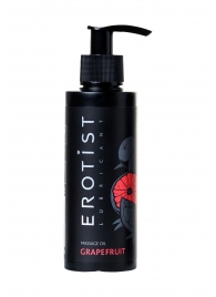 Массажное масло Erotist GRAPEFRUIT с ароматом грейпфрута - 150 мл. - Erotist Lubricants - купить с доставкой в Златоусте