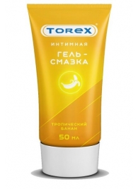 Смазка на водной основе TOREX  Тропический банан  - 50 мл. - Torex - купить с доставкой в Златоусте