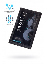 Пробник лубриканта на водной основе Erotist Neutral - 4 мл. - Erotist Lubricants - купить с доставкой в Златоусте