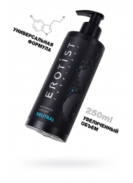 Лубрикант на водной основе Erotist Neutral - 250 мл. - Erotist Lubricants - купить с доставкой в Златоусте