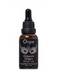 Экстремально возбуждающие капли для клитора ORGIE Orgasm Drops Intense - 30 мл. - ORGIE - купить с доставкой в Златоусте