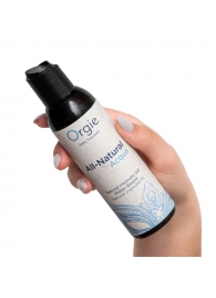Интимный гель на водной основе Orgie All-Natural Acqua - 150 мл. - ORGIE - купить с доставкой в Златоусте
