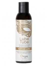 Интимный гель на водной основе Lube Tube Human Lube - 150 мл. - ORGIE - купить с доставкой в Златоусте