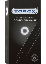 Особо прочные презервативы Torex - 12 шт. - Torex - купить с доставкой в Златоусте